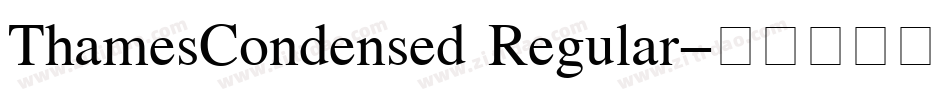 ThamesCondensed Regular字体转换